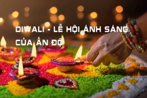 Lễ hội Diwali Ấn Độ